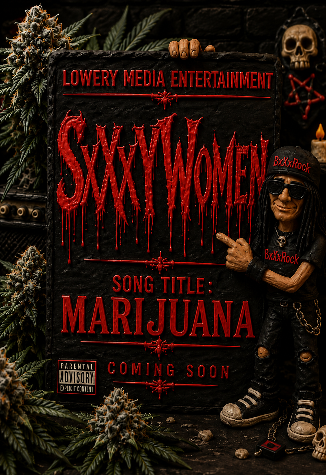 Lowery Media Entertainment — SxXxY Women: Marijuana Song Title, Coming Soon. Featuring BxXxRock.